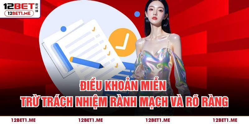 Điều khoản miễn trừ trách nhiệm rành mạch và rõ ràng